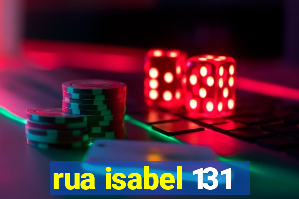 rua isabel 131